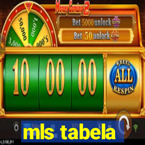 mls tabela